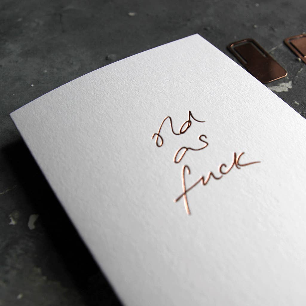 Text from a Friend, Hand Foiled Card - Old as Fuck