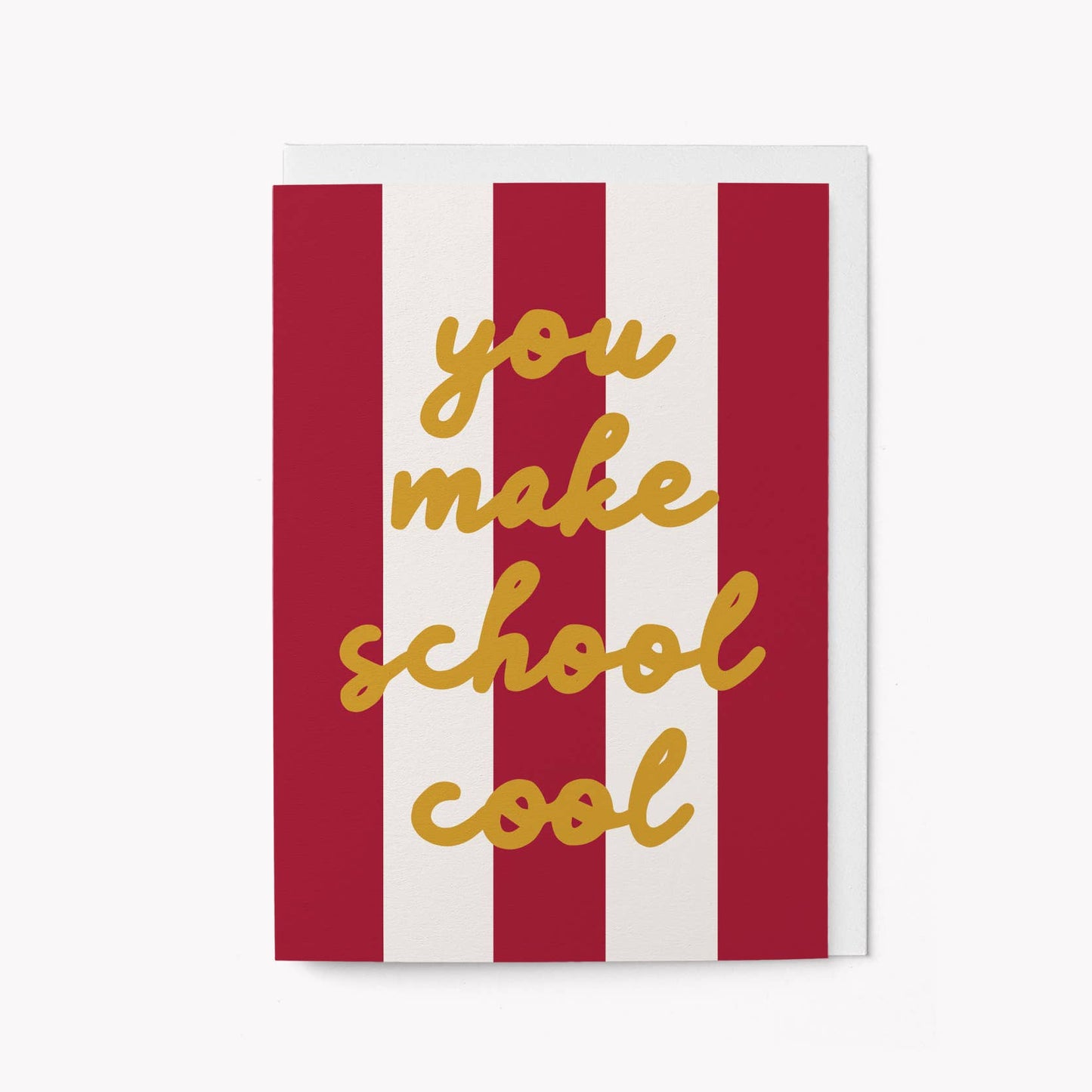 Graphic Factory - You make school cool - Teacher Card