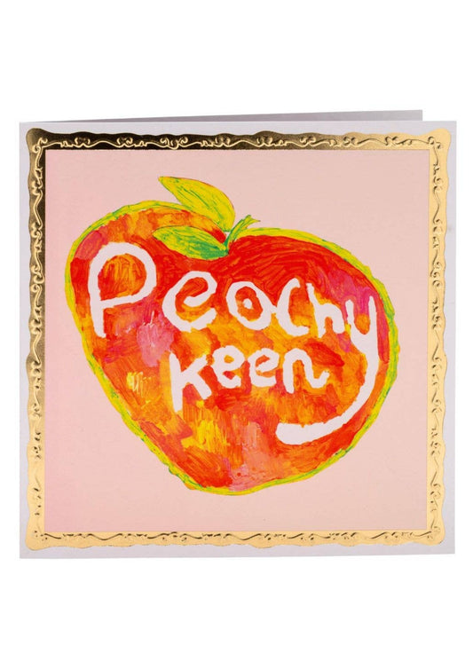Arthouse Umlimited - Peachy Keen, Greetings Card