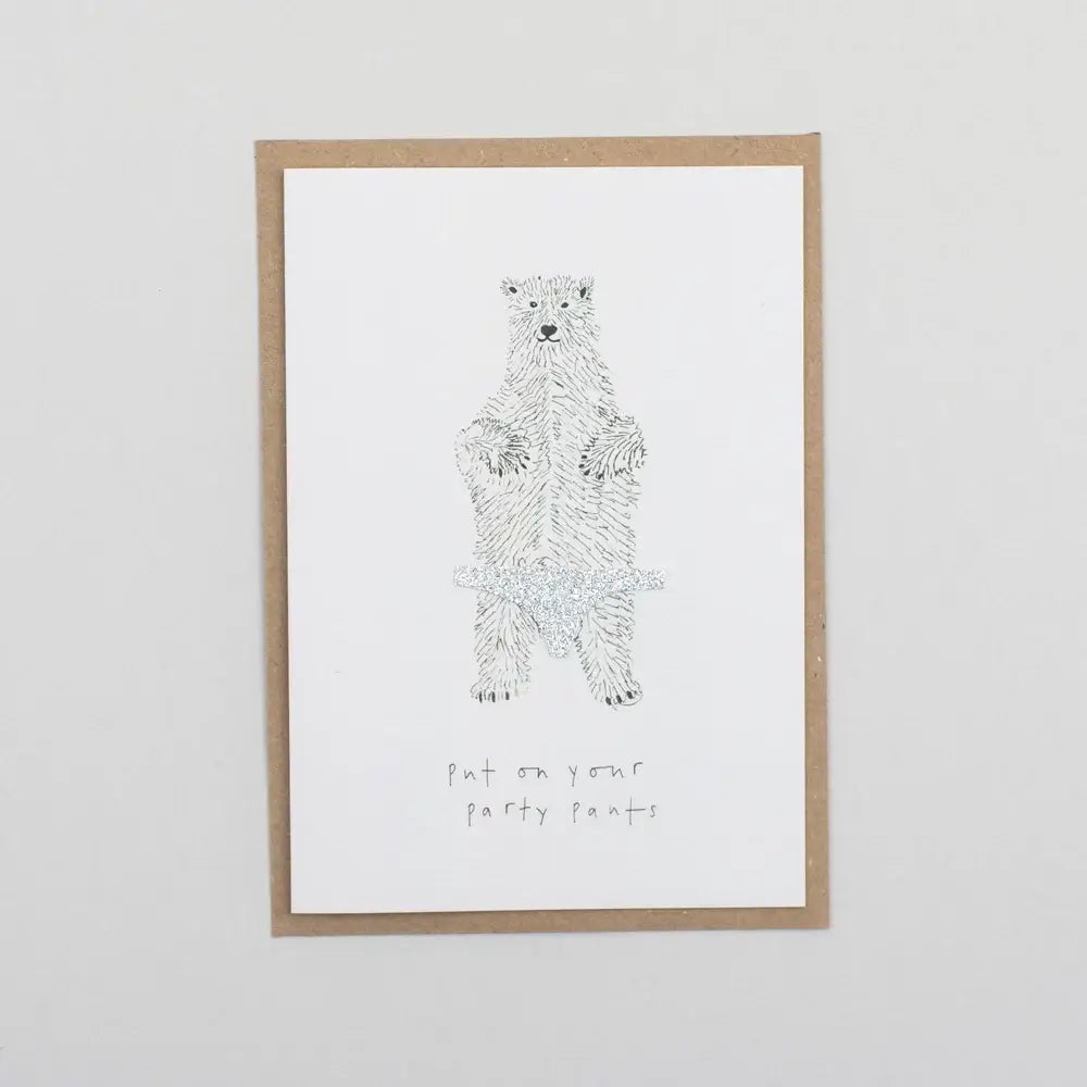 Katie Housley - Hand Finished Card, Put Your Party Pants On