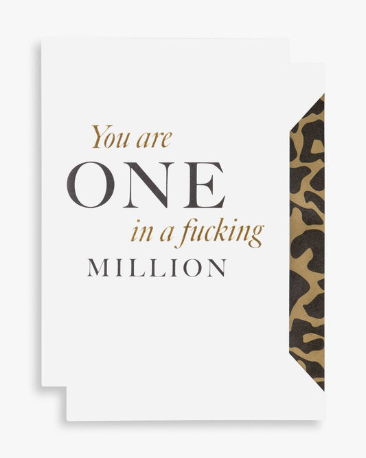Cardsome -  You are one in a f**king million GREETING CARD A6