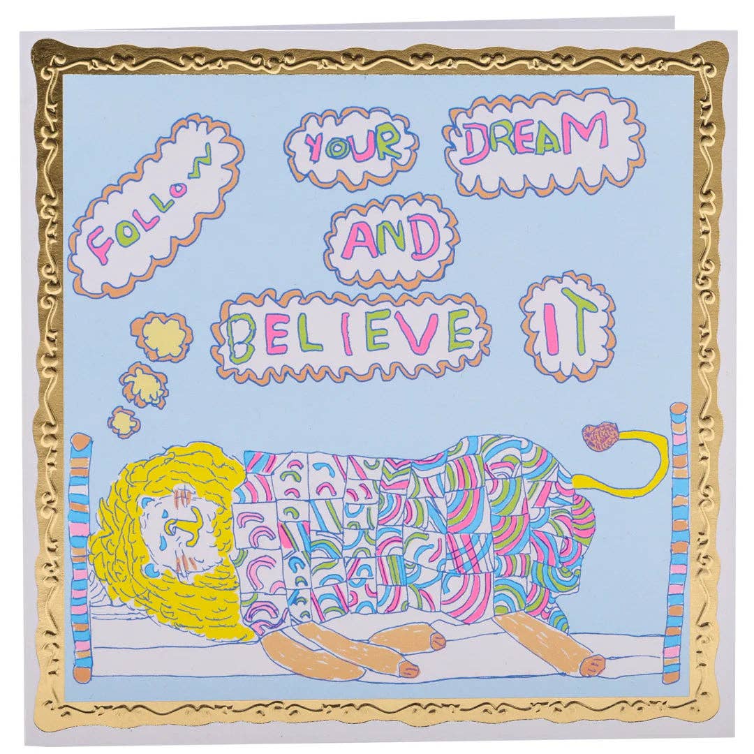 Arthouse Unlimited - Follow Your Dreams, Greetings Card