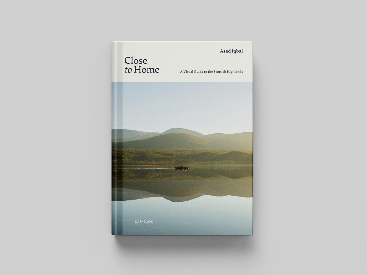 Close to Home - A Visual Guide to the Scottish Highlands, Asad Iqbal