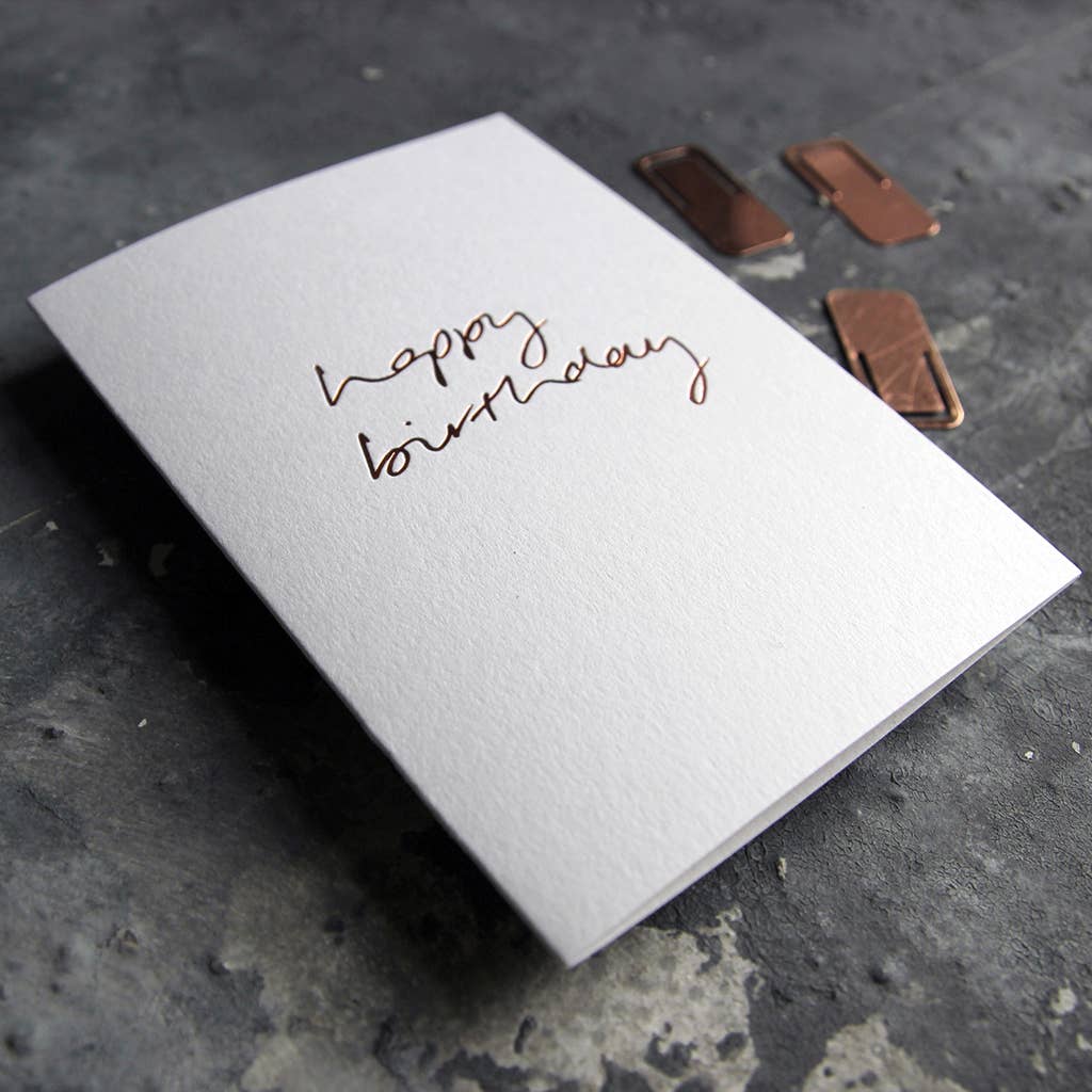 Text from a Friend, Hand Foiled Card - Happy Birthday