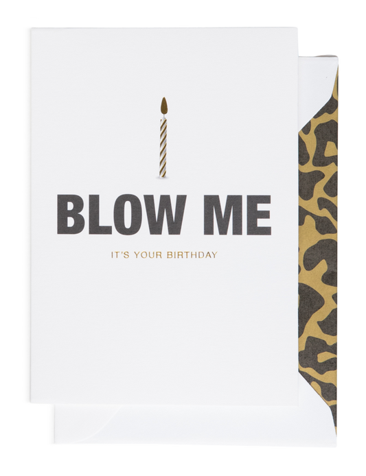 Cardsome A6 Card - Blow Me It's Your Birthday